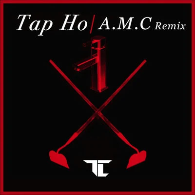 Tap Ho (A.M.C Remix) 專輯 TC