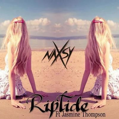 Riptide 專輯 Naxsy