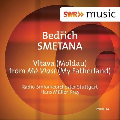 Smetana: Vltava (Die Moldau) 專輯 Gunter Kehr/Radio-Sinfonieorchester Stuttgart des SWR