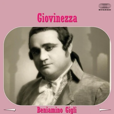 Giovinezza 專輯 Beniamino Gigli