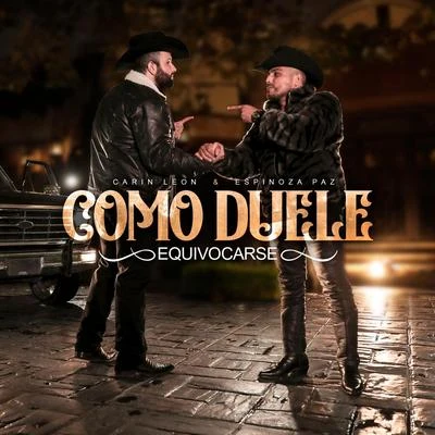 Como Duele Equivocarse 專輯 Espinoza Paz