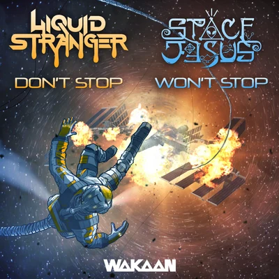 Dont Stop Wont Stop 專輯 Space Jesus/Boats/Esseks/Doshy/Yheti