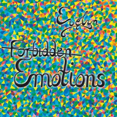 Forbidden Emotions 專輯 Evelyn