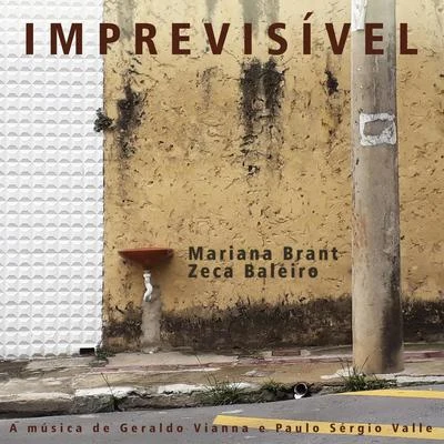 Imprevisível 專輯 Rita Benneditto/Zeca Baleiro