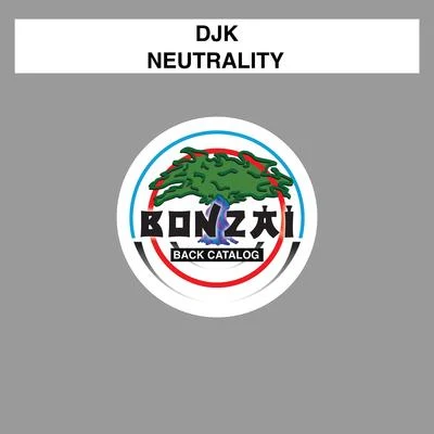 Neutrality 专辑 小坤Kl/DJk