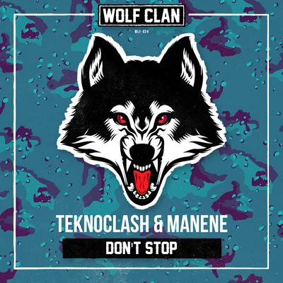 Dont Stop 專輯 GLDY LX/Teknoclash