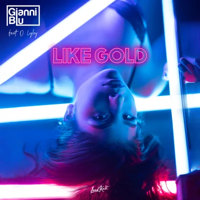 Like Gold 专辑 Gianni Blu