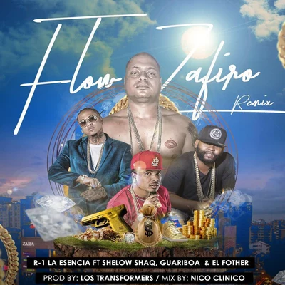 Flow Zafiro(Remix) 專輯 R-1 La Esencia