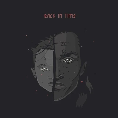 Back In Time 專輯 Corey James/Justin Strikes/A要么so & KA了N