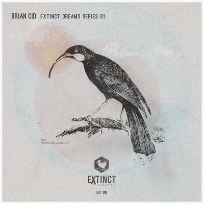 Extinct Dream Series 01 EP 專輯 Brian Cid/Glenn Morrison