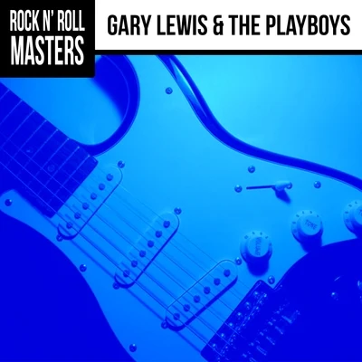 rock你roll masters: Gary Lewis T和playboy是 專輯 Gary Lewis & The Playboys