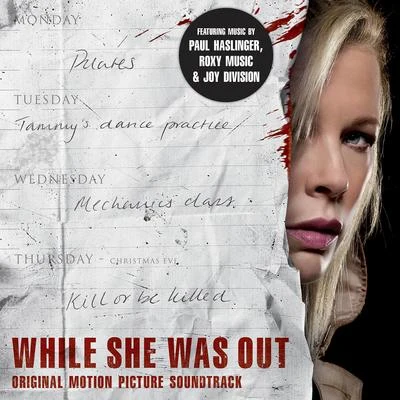 While She Was Out (Original Motion Picture Soundtrack) 專輯 Paul Haslinger/Jon Opstad/Danny Cocke