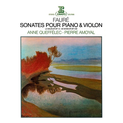 Fauré: Violin Sonatas Nos 1 & 2 專輯 Anne Queffélec