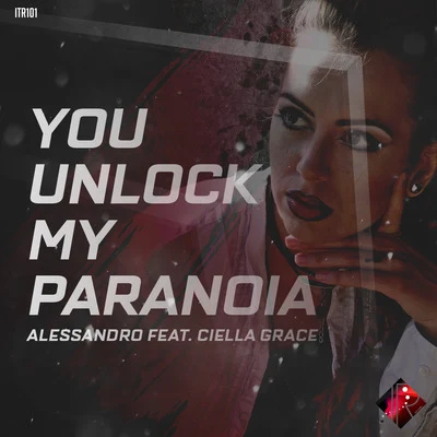 You Unlock My Paranoia 專輯 Alessandro/Aurelyo