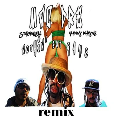 Mac Dre Nothin but Game (Remix)