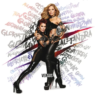 Alejandra Guzmán/Gloria Trevi Versus