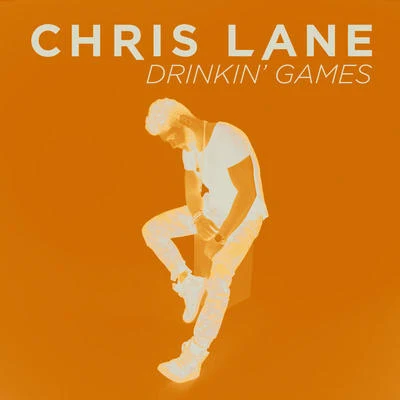 Drinkin&#x27; Games 专辑 Chris Lane