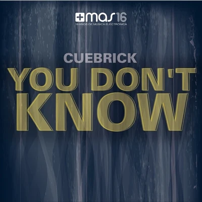 You Dont Know 專輯 Cuebrick/Patrick Moreno/Alessa