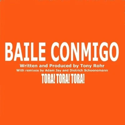 Baile Conmigo 專輯 Tony Rohr