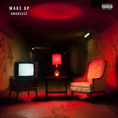 Wake Up 專輯 Mikey Mcfly/Ondreece