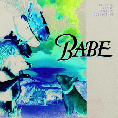 Babe 專輯 Nigel Westlake