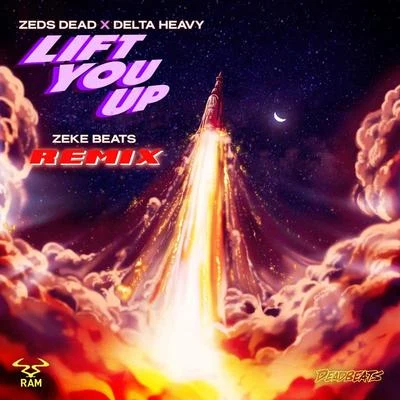 Lift You Up (ZEKE BEATS Remix) 專輯 Zeds Dead/Jauz