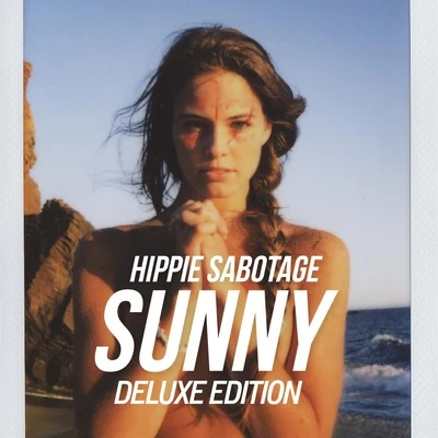 Hippie Sabotage The Sunny Album