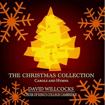 The Christmas Collection - Carols and Hymns 專輯 David Willcocks/Choir of Kings College Cambridge