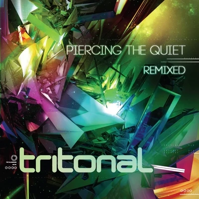 Piercing The Quiet: Remixed 专辑 Tritonal