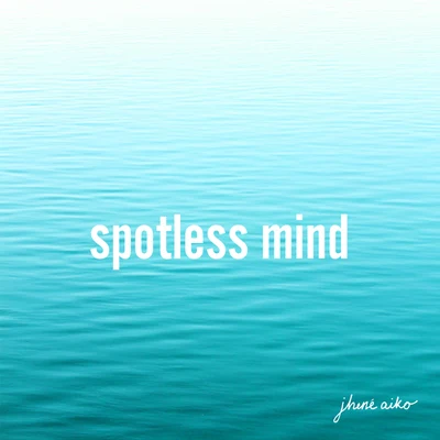 Jhene AikoH.E.R. Spotless Mind