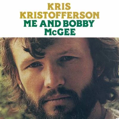 Me & Bobby McGee 專輯 Kris Kristofferson