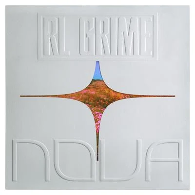 NOVA 專輯 TRAILS/RL Grime