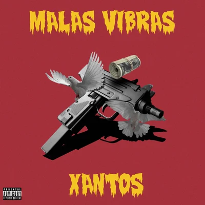 Malas Vibras 專輯 Xantos