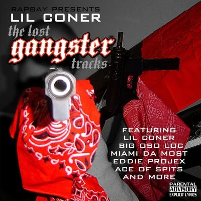 Lil Coner The Lost Gangster Tracks