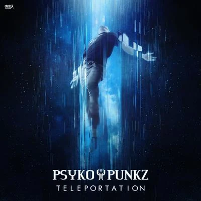 Teleportation 专辑 Mongoose/Psyko Punkz/Adosa