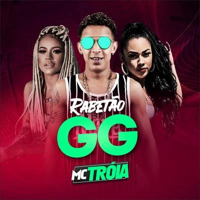 Rabetão Gg 專輯 Mc Troia