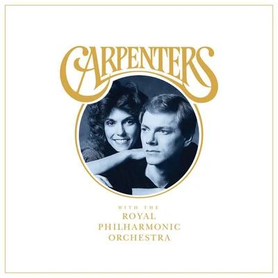 Carpenters With The Royal Philharmonic Orchestra 專輯 Carpenters