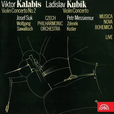 Kalabis: Violin Concerto No. 2 - Kubík: Violin Concerto 专辑 Zdeněk Košler