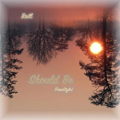 Should Be (FreeStyle) 專輯 Halfmanhalf/Cory Kendrix/Brill