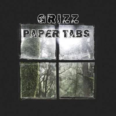 Paper Tabs 专辑 GRIZZ