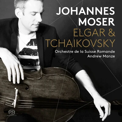 Johannes Moser ELGAR, E.: Cello ConcertoTCHAIKOVSKY, P.I.: Variations on a Rococo Theme (Moser, Swiss Romande Orchestra, Manze)