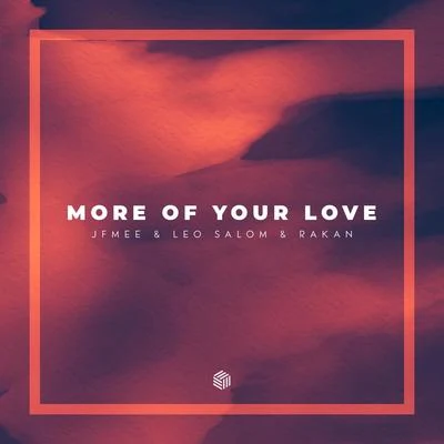 More Of Your Love 專輯 Richie Krisak/Rakan