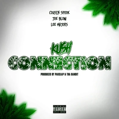 Kush Connection (Remix) 專輯 Joe Blow/Stevie Joe/Maffii