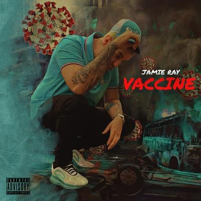 Vaccine 專輯 Jamie Ray