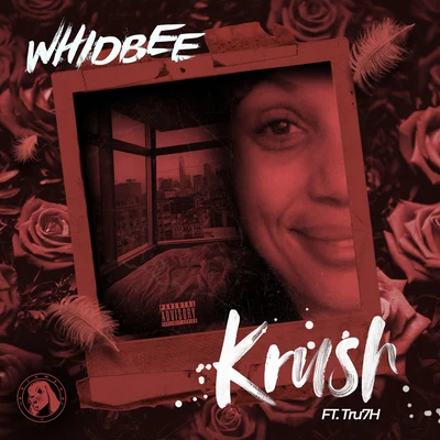 Krush (feat. Tru7h) 专辑 Whidbee