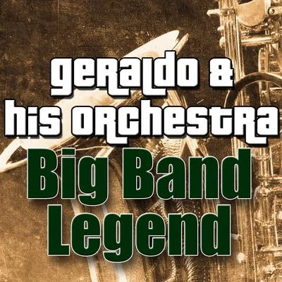 Big Band Legend 專輯 Bic/Geraldo/Wanito/Gardyn Mercier