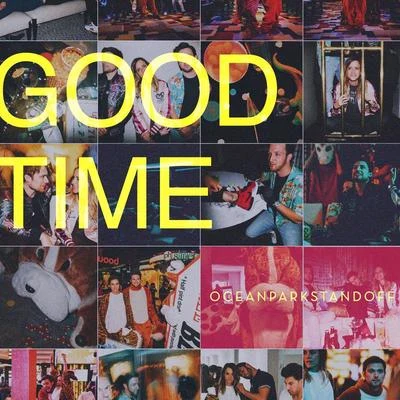 Good Time 專輯 Samantha Ronson/Ocean Park Standoff