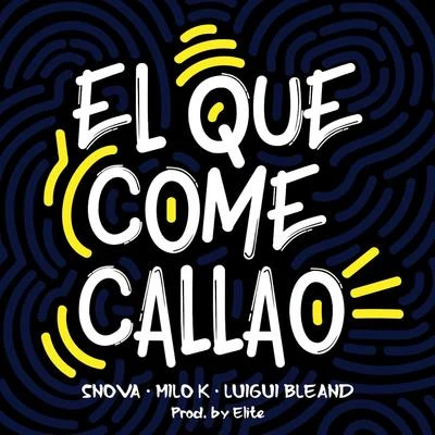 El Que Come Callao 专辑 Pou/Milo K