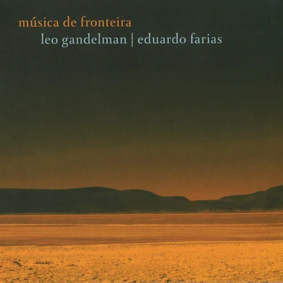 Música de Fronteira 專輯 Leo Gandelman