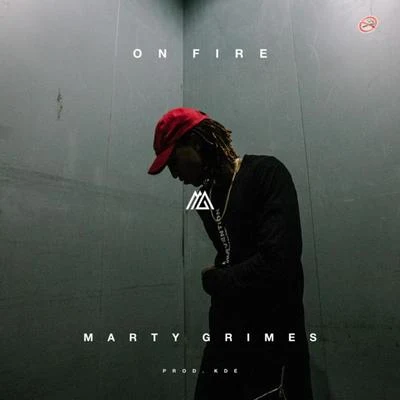 On Fire - Single 专辑 Marty Grimes